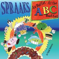 Cover image for Spraaks At the ABC Buffet - Au buffet ABC