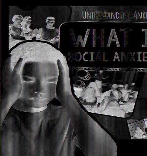 What Is Social Anxiety?