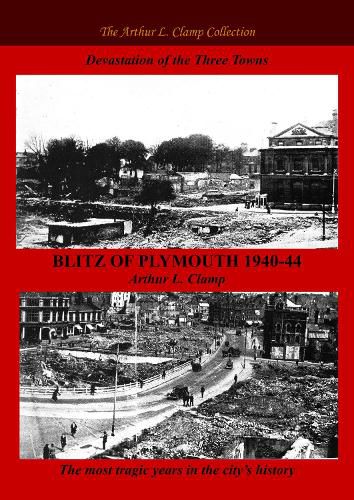 Cover image for Blitz of Plymouth 1940-44