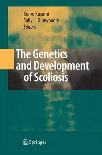 Cover image for The Genetics and Development of Scoliosis