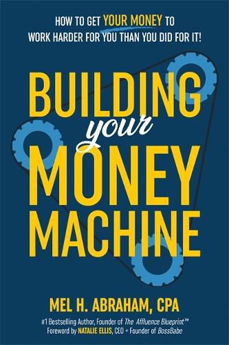 Cover image for Building Your Money Machine