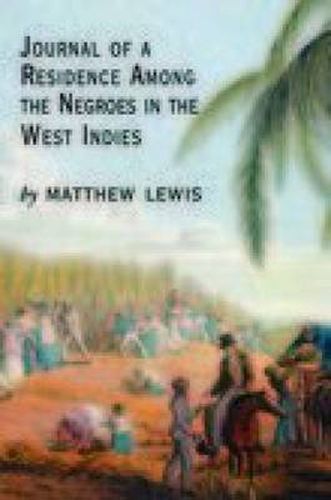 Cover image for Journal of a Residence Among the Negroes of the West Indies