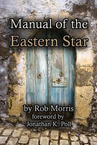Cover image for Manual of the Eastern Star