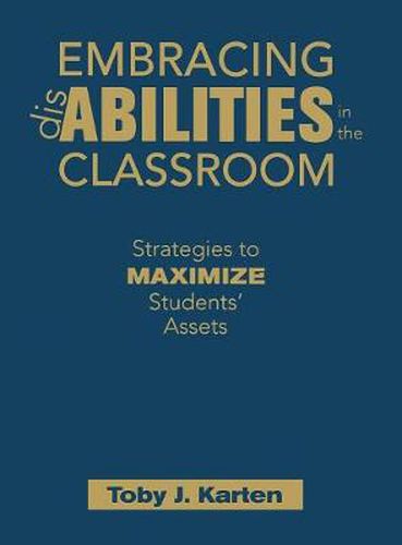 Cover image for Embracing Disabilities in the Classroom: Strategies to Maximize Students' Assets