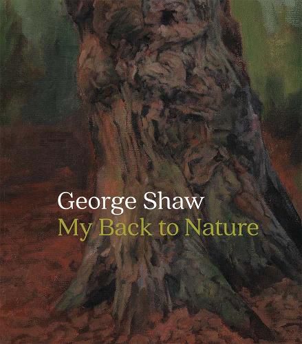 Cover image for George Shaw: My Back to Nature