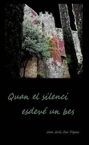 Cover image for Quan El Silenci Esdeve Un BES