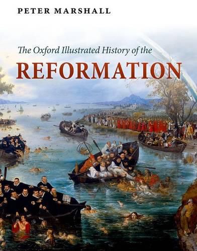 Cover image for The Oxford Illustrated History of the Reformation