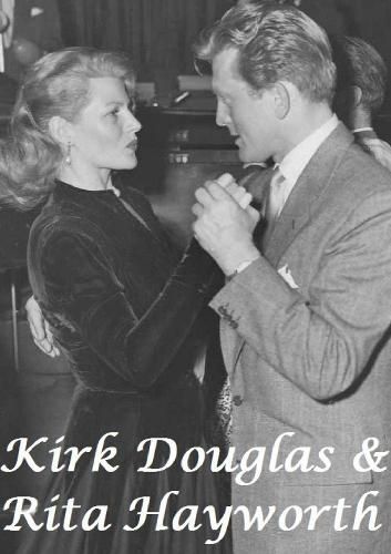 Cover image for Kirk Douglas & Rita Hayworth