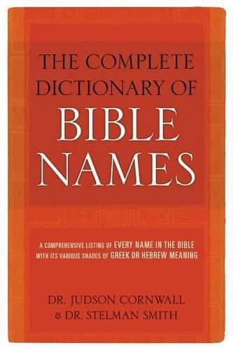 Cover image for Complete Dictionary of Bible Names