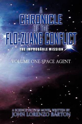 Cover image for A Chronicle of the Flo-Zuang Conflict: Volume I