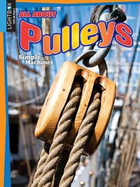 Cover image for All about Pulleys