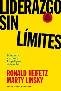 Cover image for Liderazgo Sin Limites (Leadership on the Line Spanish Edition)