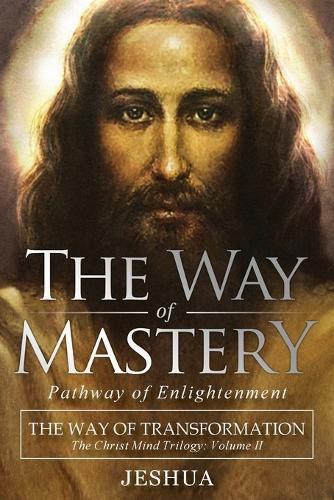 Cover image for The Way of Mastery, Pathway of Enlightenment