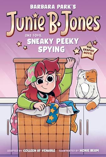Cover image for Junie B. Jones and Some Sneaky Peeky Spying: The Graphic Novel