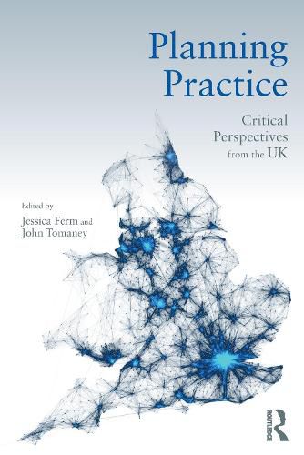 Cover image for Planning Practice: Critical Perspectives from the UK