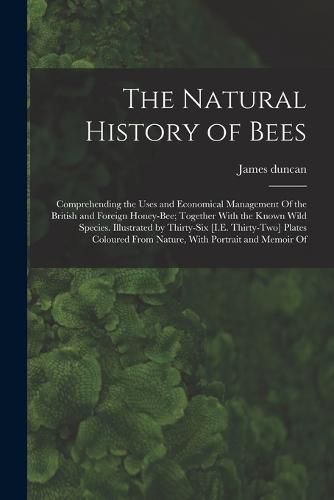 Cover image for The Natural History of Bees