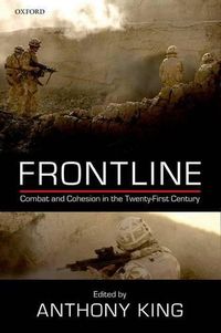 Cover image for Frontline: Combat and Cohesion in the Twenty-First Century