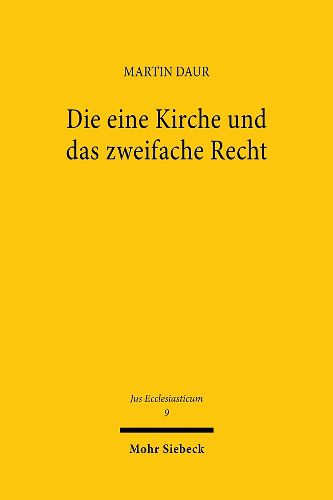 Cover image for Die eine Kirche und das zweifache Recht: Eine Untersuchung zum Kirchenbegriff und die Grundlegung kirchlicher Ordnung in der Theologie Schleiermachers