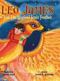 Cover image for Leo James and the Magical Fenix Feather