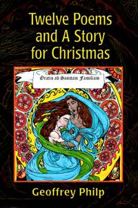 Cover image for Twelve Poems and A Story for Christmas