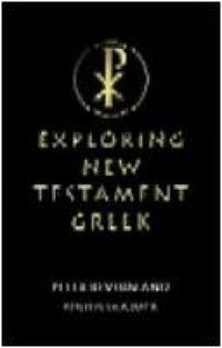 Cover image for Exploring New Testament Greek: A Way In