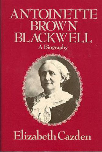 Cover image for Antoinette Brown Blackwell