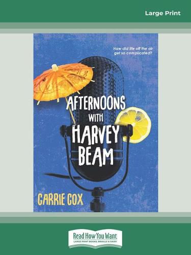 Afternoons with Harvey Beam