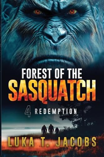 Cover image for Forest of the Sasquatch IV
