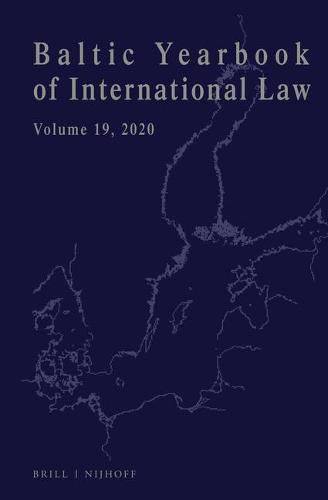 Cover image for Baltic Yearbook of International Law, Volume 19 (2020)