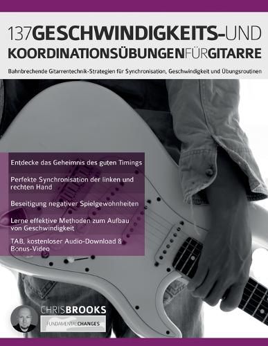 Cover image for 137 Geschwindigkeits- und Koordinationsuebungen fuer Gitarre