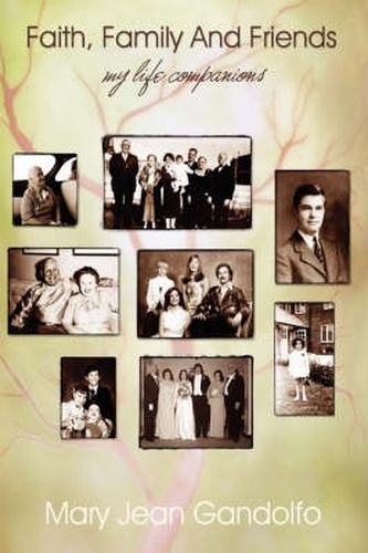 Cover image for Faith, Family, and Friends