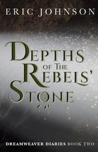 Cover image for Depths of the Rebels' Stone