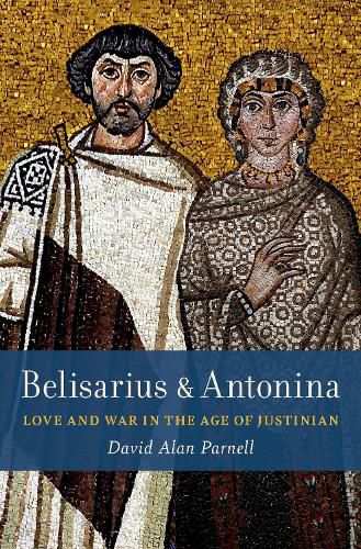 Cover image for Belisarius & Antonina