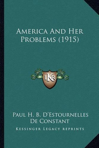 America and Her Problems (1915) America and Her Problems (1915)