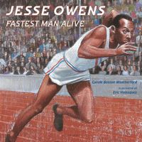 Cover image for Jesse Owens: Fastest Man Alive