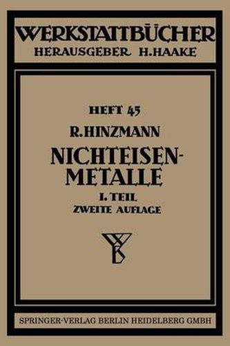 Cover image for Nichteisenmetalle: Erster Teil Kupfer, Messing, Bronze, Rotguss