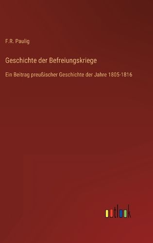 Cover image for Geschichte der Befreiungskriege