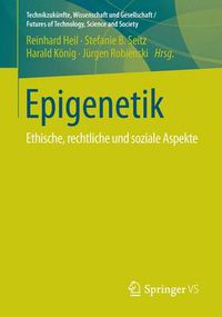 Cover image for Epigenetik: Ethische, rechtliche und soziale Aspekte