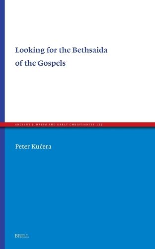 Cover image for Looking for the Bethsaida of the Gospels