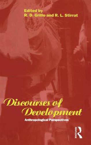 Cover image for Discourses of Development: Anthropological Perspectives