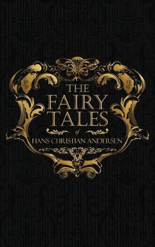 Cover image for The Fairy Tales of Hans Christian Andersen: Danish Legends and Folk Tales