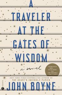 Cover image for A Traveler at the Gates of Wisdom: A Novel