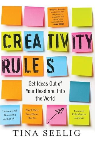 Cover image for Creativity Rules: Get Ideas out of Your Head and into the World