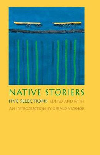 Cover image for Native Storiers: Five Selections