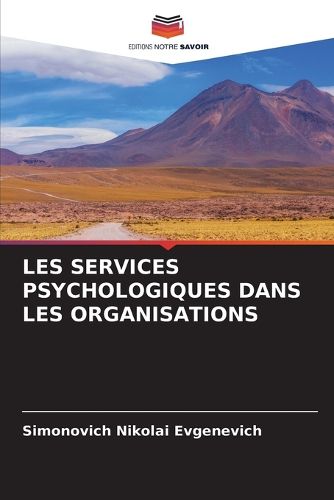 Cover image for Les Services Psychologiques Dans Les Organisations