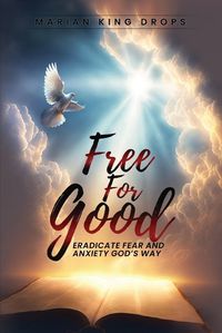 Cover image for Free For Good