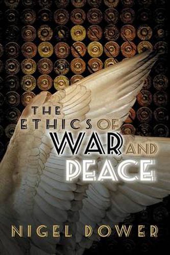 Cover image for The Ethics of War and Peace