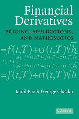 Cover image for Financial Derivatives: Pricing, Applications, and Mathematics