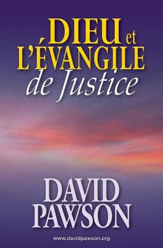 Dieu et l'Evangile de Justice