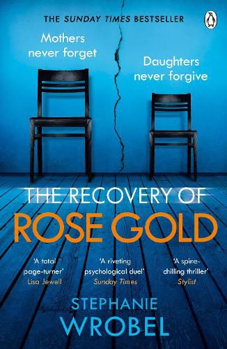 The Recovery of Rose Gold: The gripping must-read Richard & Judy thriller and Sunday Times bestseller